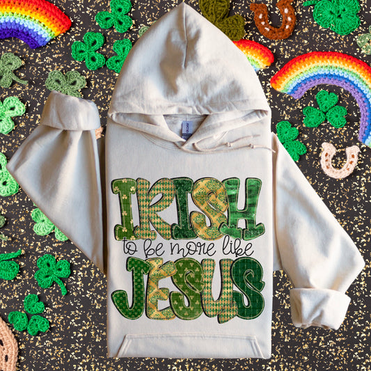 Irish to be more like Jesus-DTF