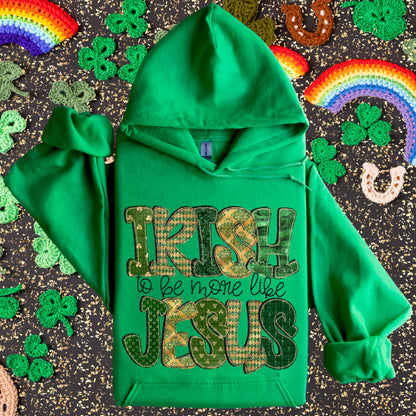 Irish to be more like Jesus-DTF