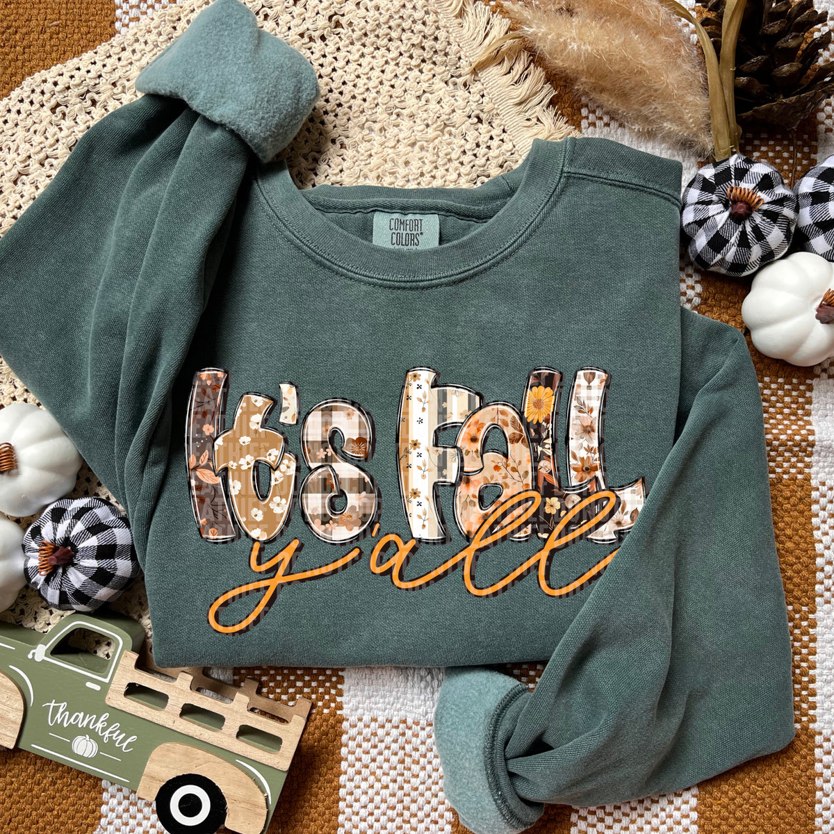 Its Fall yall flowers in letters -DTF&UV