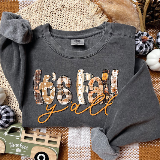 Its Fall yall flowers in letters -DTF&UV