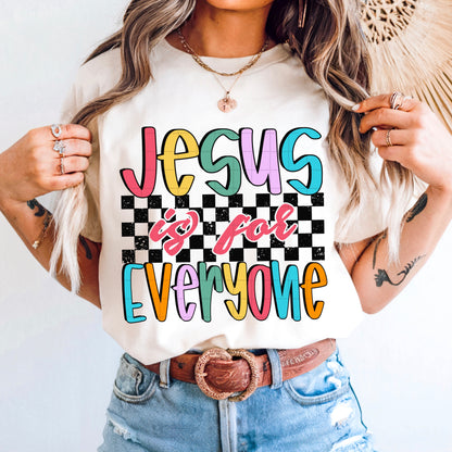 Jesus is for everyone checker -DTF&UV