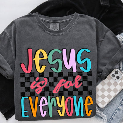 Jesus is for everyone checker -DTF&UV