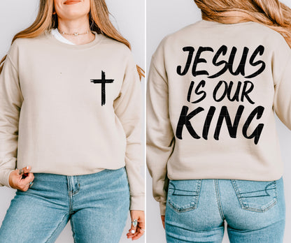 Jesus is our King (front and back included) -DTF&UV