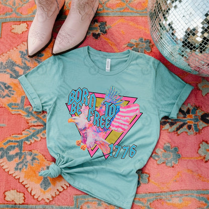 Born to be free-DTF&UV