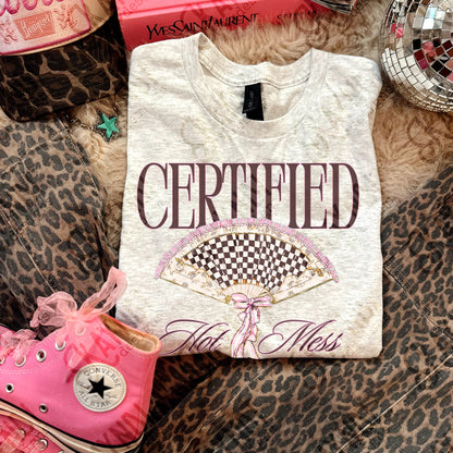 Certified Hot Mess-DTF&UV