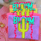 Bloom Where You are Planted -DTF&UV