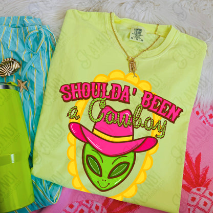 Shoulda Been a Cowboy -DTF&UV
