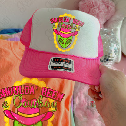Shoulda Been a Cowboy -DTF&UV