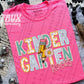Kindergarten Grade Rocks (pink)-Dtf