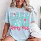 Lake more worry less -DTF