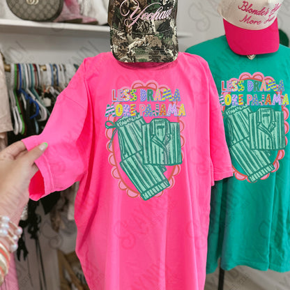 Less Drama More Pajama-DTF&UV