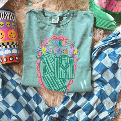 Less Drama More Pajama-DTF&UV