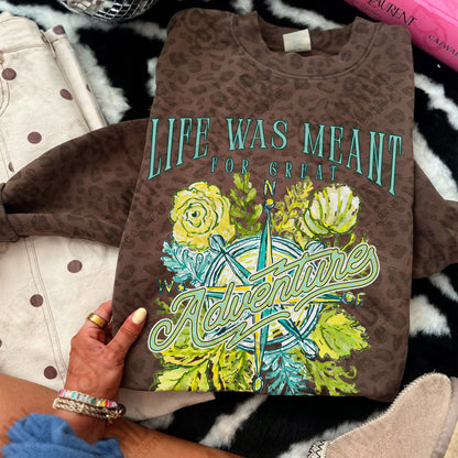 Life was meant for great adventure- DTF&UV