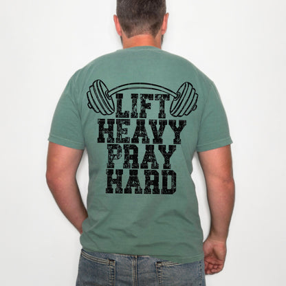 Lift heavy pray hard(front and back included) -DTF&UV