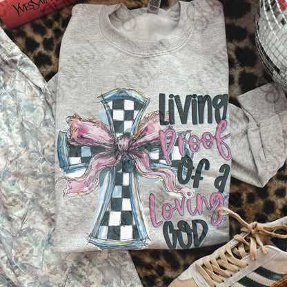 Living Proof of a Loving God -DTF&UV