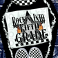 Rockin_ Into Grade (All grades in this listing in the dropdown)-DTF