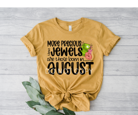 MORE PRECIOUS THAN JEWELS AUGUST-DTF