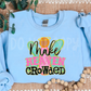Make Heaven Crowded Black  -DTF