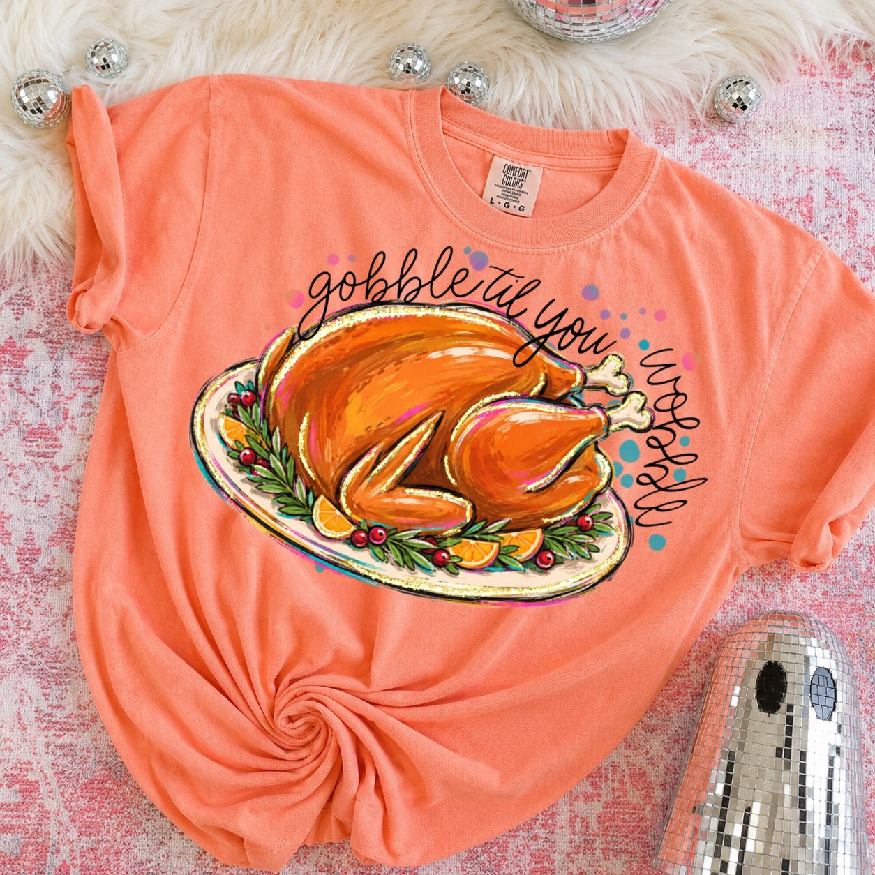 Gobble til you wobble-DTF&UV