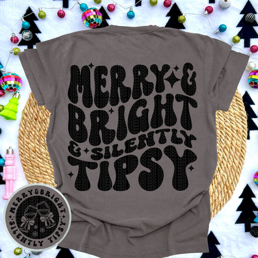Merry & Bright and Silently Tipsy(POCKET)-DTF