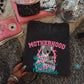 Motherhood is my Ministry -DTF&UV