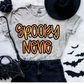 Spooky "Name"  (ALL IN THIS LISTING DROPDOWN)-DTF