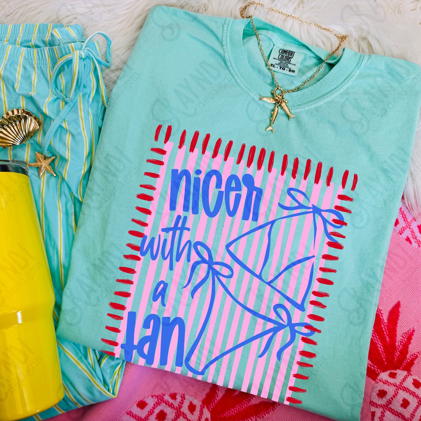 Nicer with a tan -DTF&UV