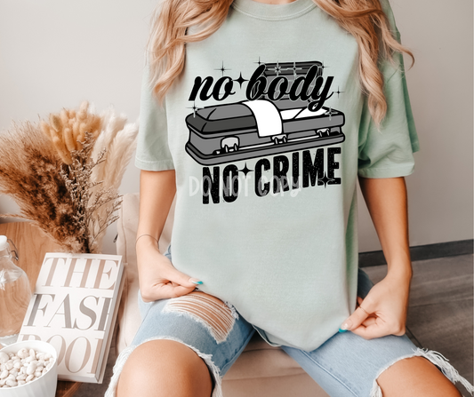 No body no crime-DTF