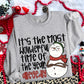 Its The Most Wonderful Allegedly-DTF