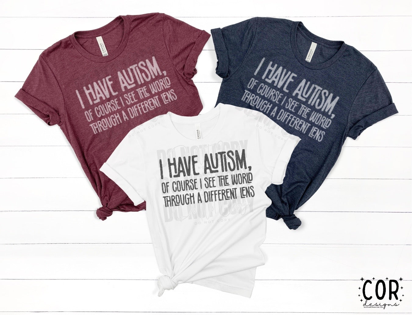 I Have Autism, Of Course I See The World Through A Different Lens Distressed Wht- DTF
