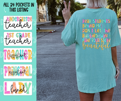 Students behind me make your story beautiful POCKET(Drop down)-DTF