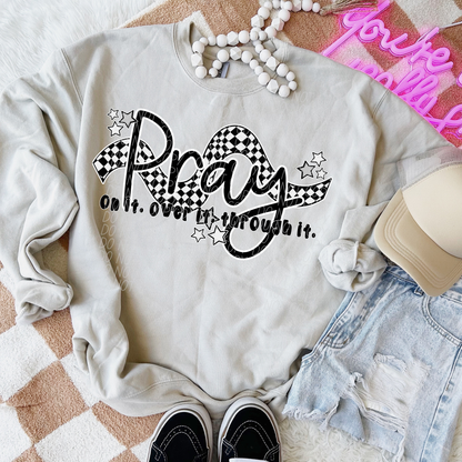 PRAY ON IT- DTF&UV