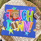 Pioneers Touch Down-DTF&UV