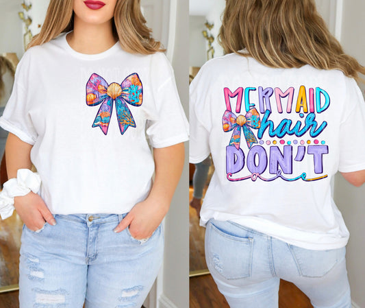 Mermaid hair don't care BACK-DTF&UV