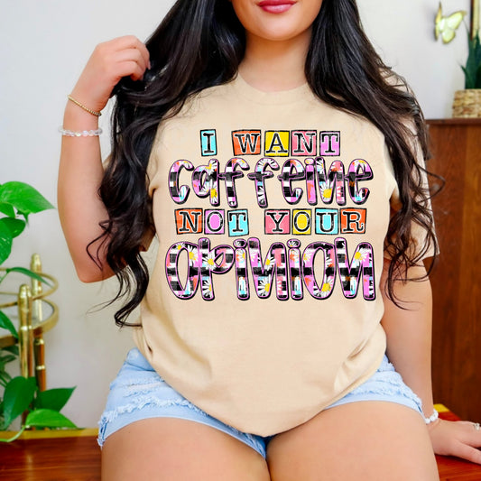 I want Caffeine -DTF&UV