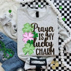 Prayer is my Lucky charm-DTF&UV