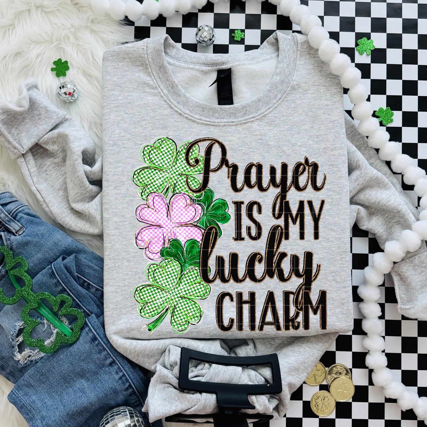 Prayer is my Lucky charm-DTF&UV