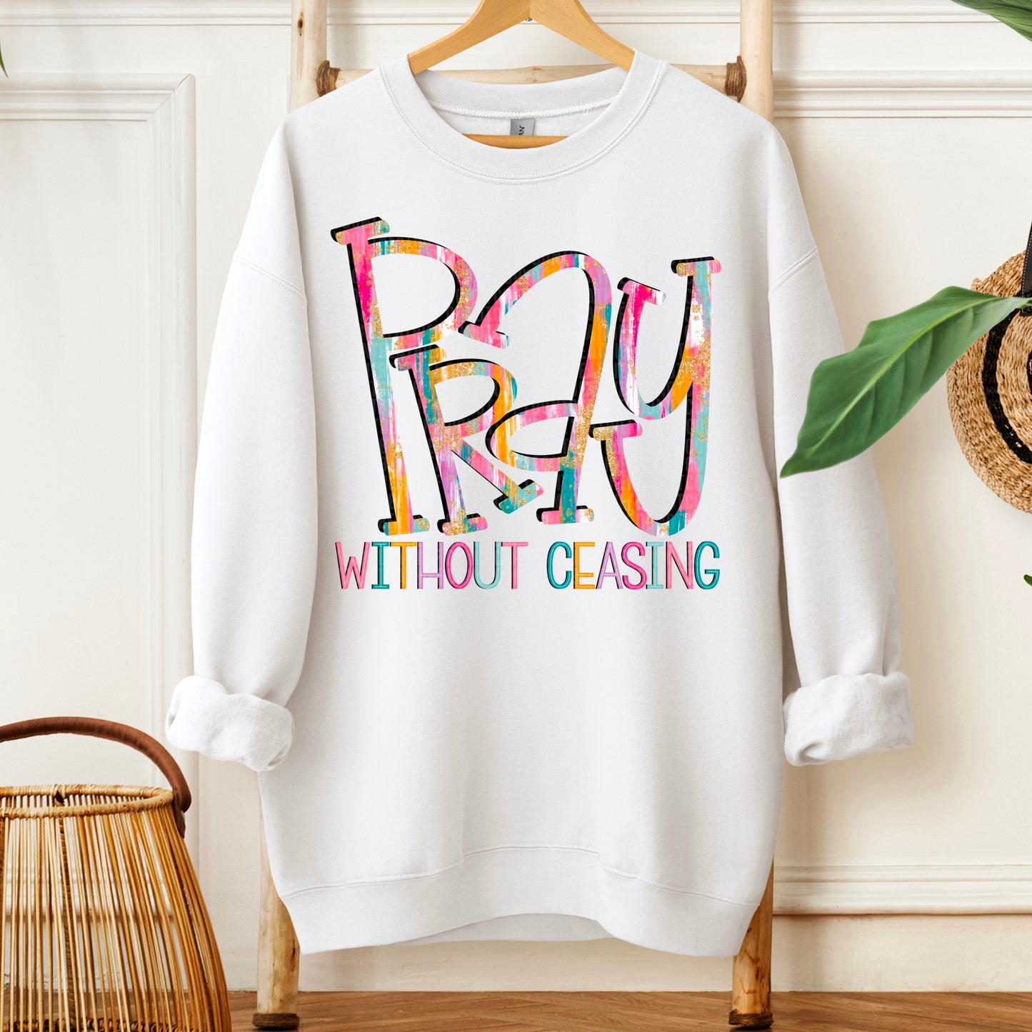 Pray without ceasing-DTF&UV