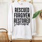 Rescued Forgiven Restored Redeemed(Font Color/Dropdown)-DTF&UV