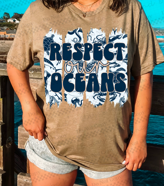 Respect our oceans -DTF
