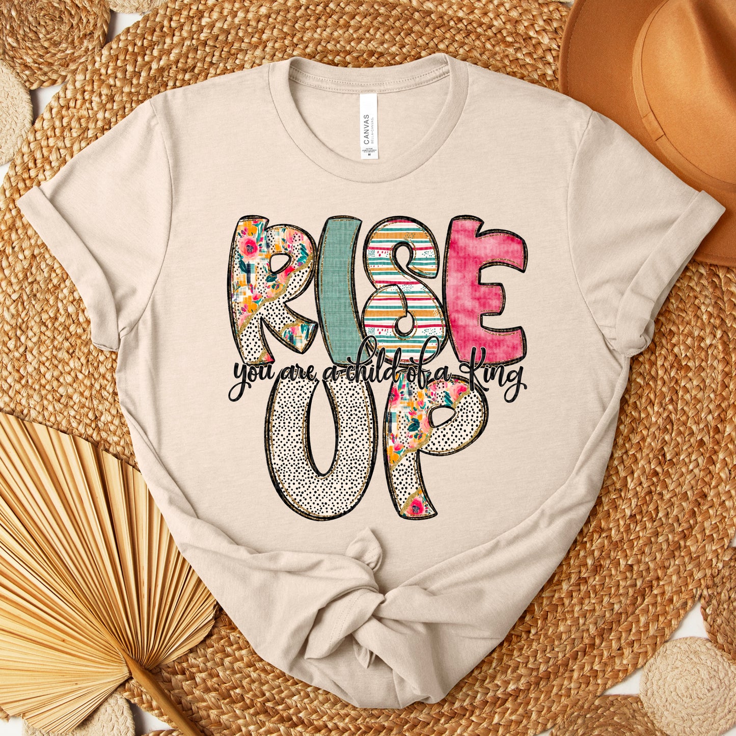 Rise Up you are a child of a King  -DTF&UV