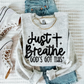 Just breathe God's got this-DTF