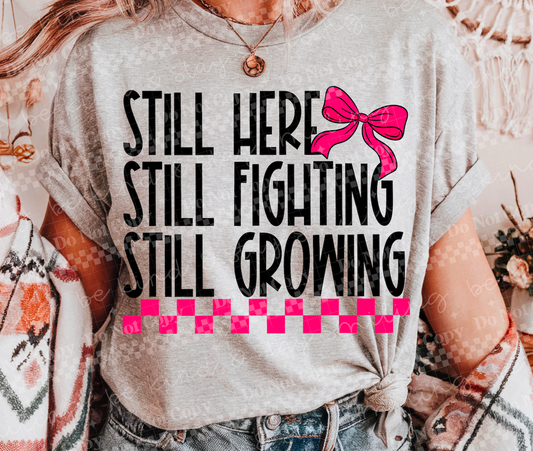 Still Growing-DTF&UV