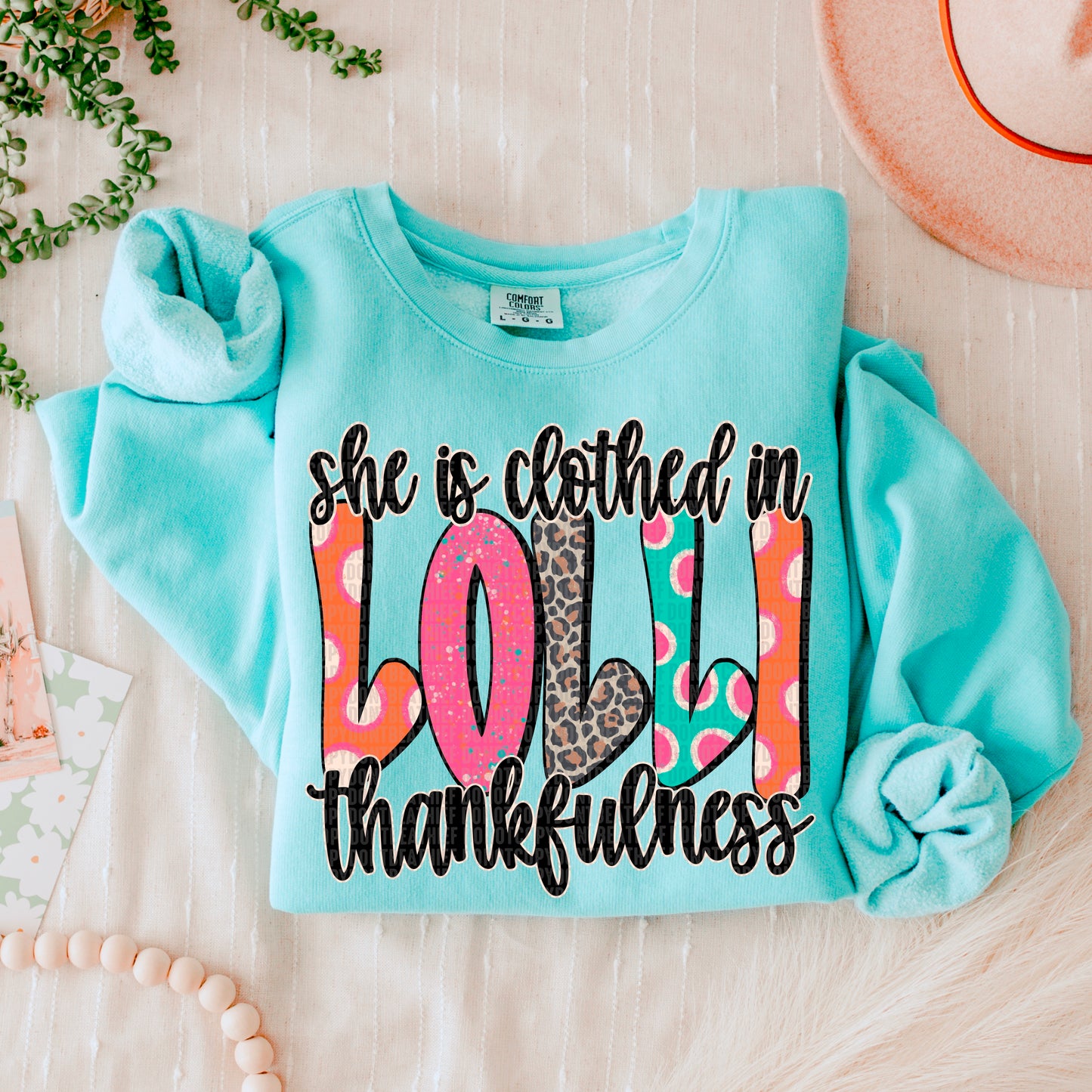 She is Clothed in Thankfulness (ALL LISTED IN THIS LISTING-DROPDOWN)-DTF