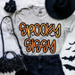 Spooky "Name"  (ALL IN THIS LISTING DROPDOWN)-DTF