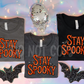Stay Spooky Faux Sequin-DTF