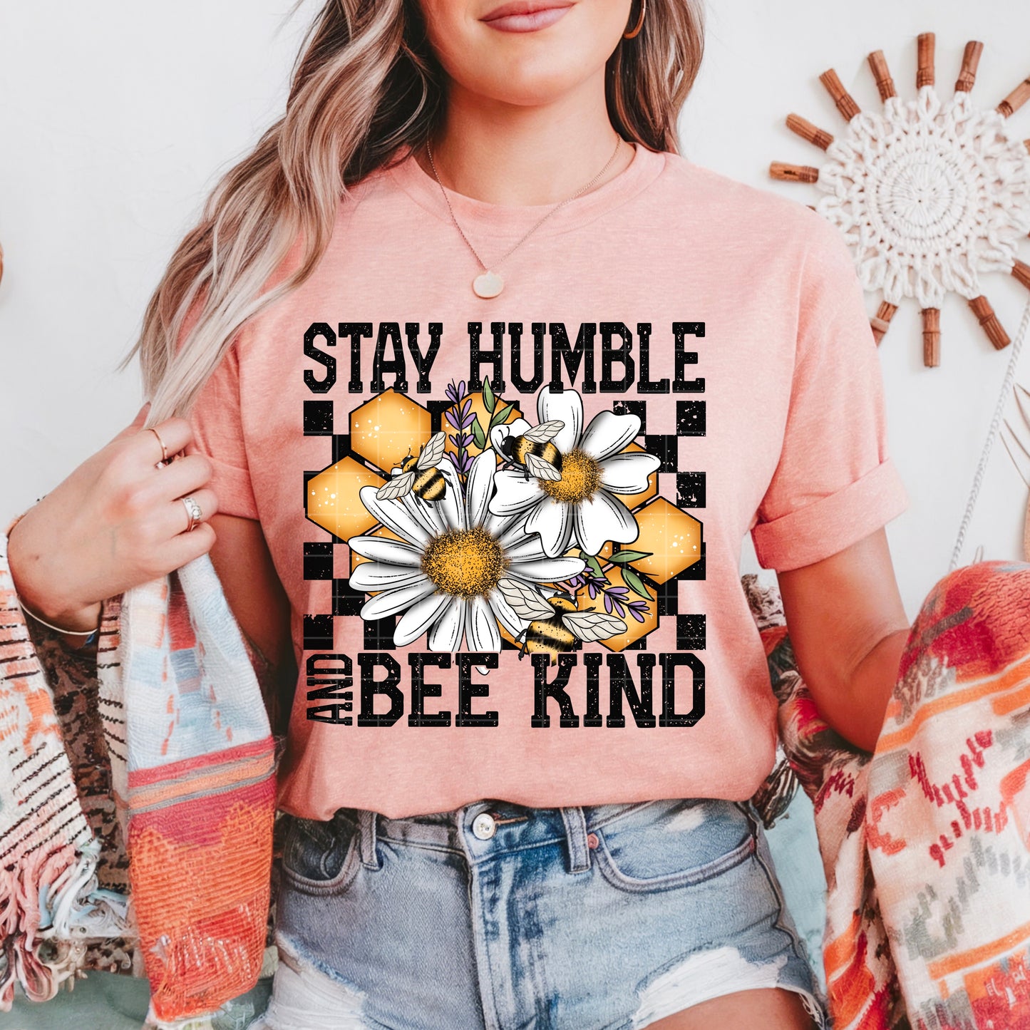 Stay humble bee kind -DTF&UV