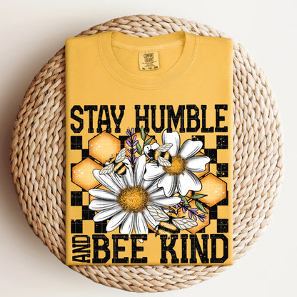 Stay humble bee kind honeycomb -DTF&UV
