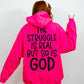 The struggle is real but so is God-DTF