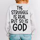 The struggle is real but so is God-DTF